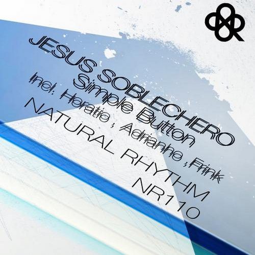 Adrianho's remix for Jesus Soblechero [Natural Rhythm]