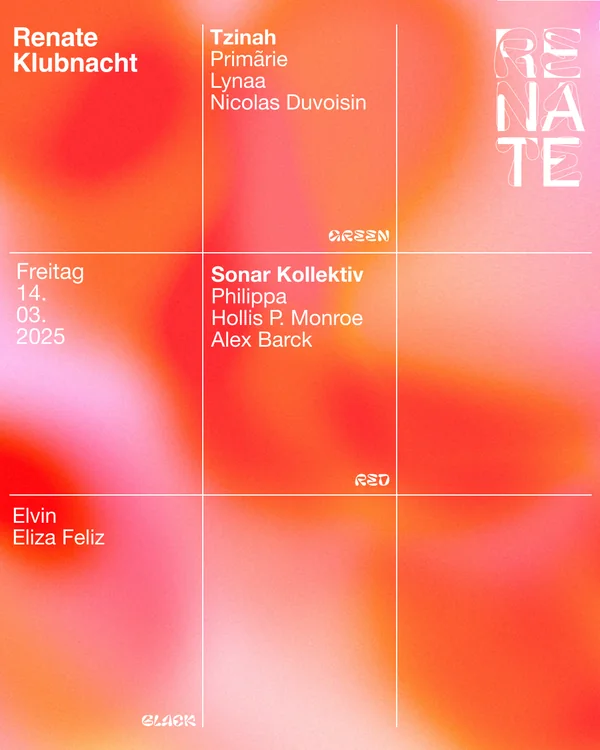 MAR 14: Tzinah Showcase Renate Klubnacht with Primărie, Lynaa, Nicolas Duvoisin