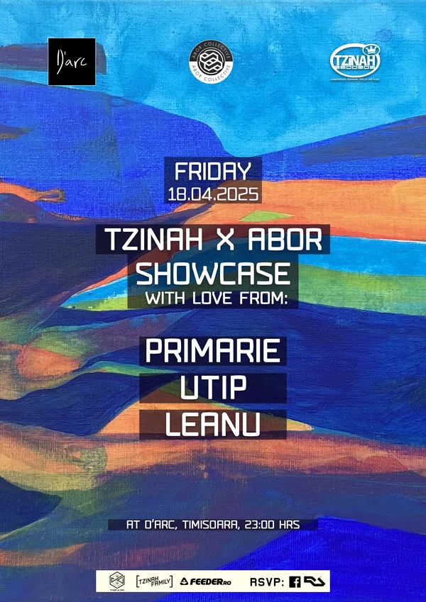 APR 18: Tzinah x Abor Showcase at D’arc Timisoara
