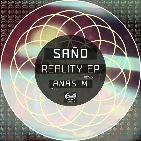 TZH233 // Saño – Reality EP incl. Anas M